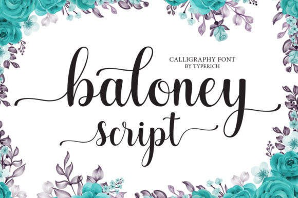 Baloney Script: A Sweet Calligraphy Typeface for Modern Designers