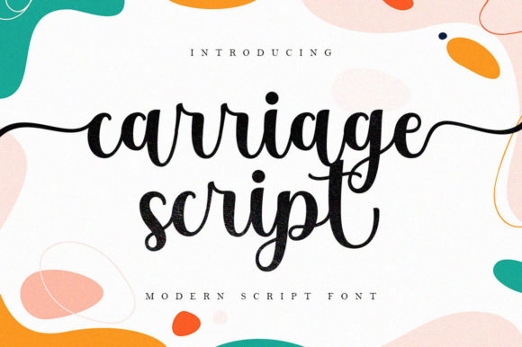 Carriage Script: A Guide to This Elegant Script Font
